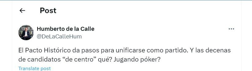 Humberto de la Calle insta a candidatos de centro a unirse para las siguientes elecciones - crédito @DeLaCalleHum