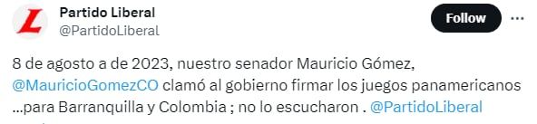 Desde el Partido Liberal recordaron que el senador Mauricio Gómez había pedido agilizar los trámites relacionados con los Juegos Panamericanos 2027 - crédito @PartidoLiberal/X