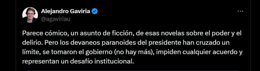 Alejandro Gaviria aseguró que la posición de Petro no permite un acuerdo nacional - crédito @agaviriau/X