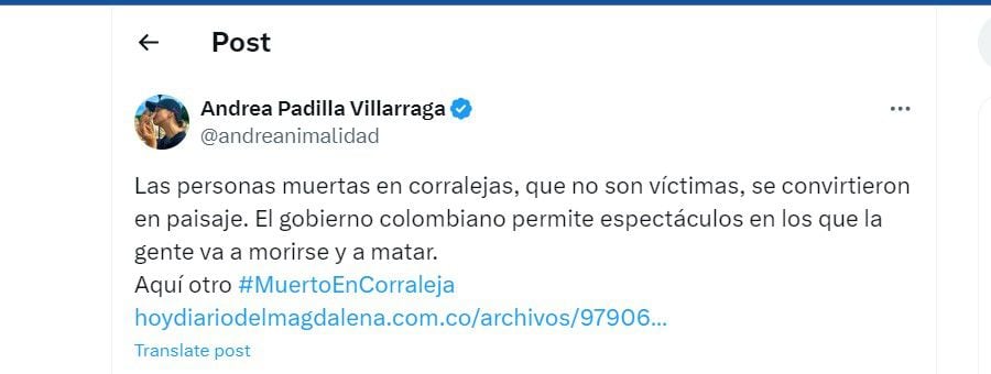 Andrea Padilla  cuestionó al Gobierno nacional por la muerte de una persona en una corraleja en Magdalena - crédito @andreanimalidad