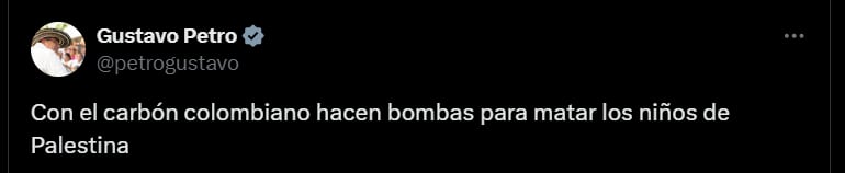 Pronunciamiento del presidente Gustavo Petro sobre exportación de carbón a Israel - crédito @petrogustavo/X