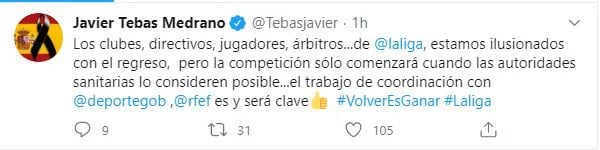 El mensaje que escribió en su cuenta de Twitter Javier Tebas