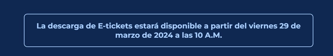 Entradas del Grupo 5 se entregarán desde el 29 de marzo.