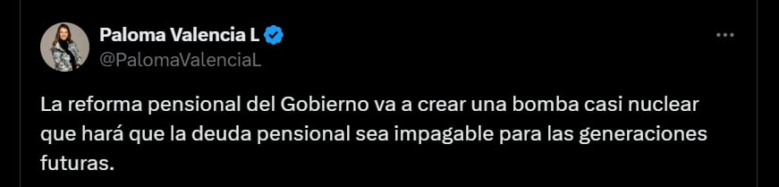 La senadora se refirió la reforma pensional del Presidente Petro - crédito @PalomaValenciaL