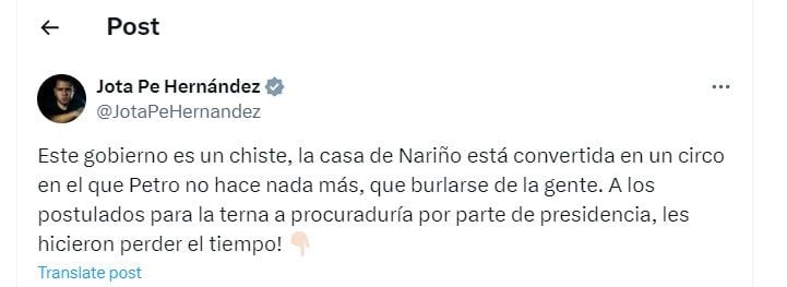 Jota Pe Hernández cuestionó a Gobierno de Gustavo Petro por elección de ternado a procurador - crédito @JotaPeHernandez