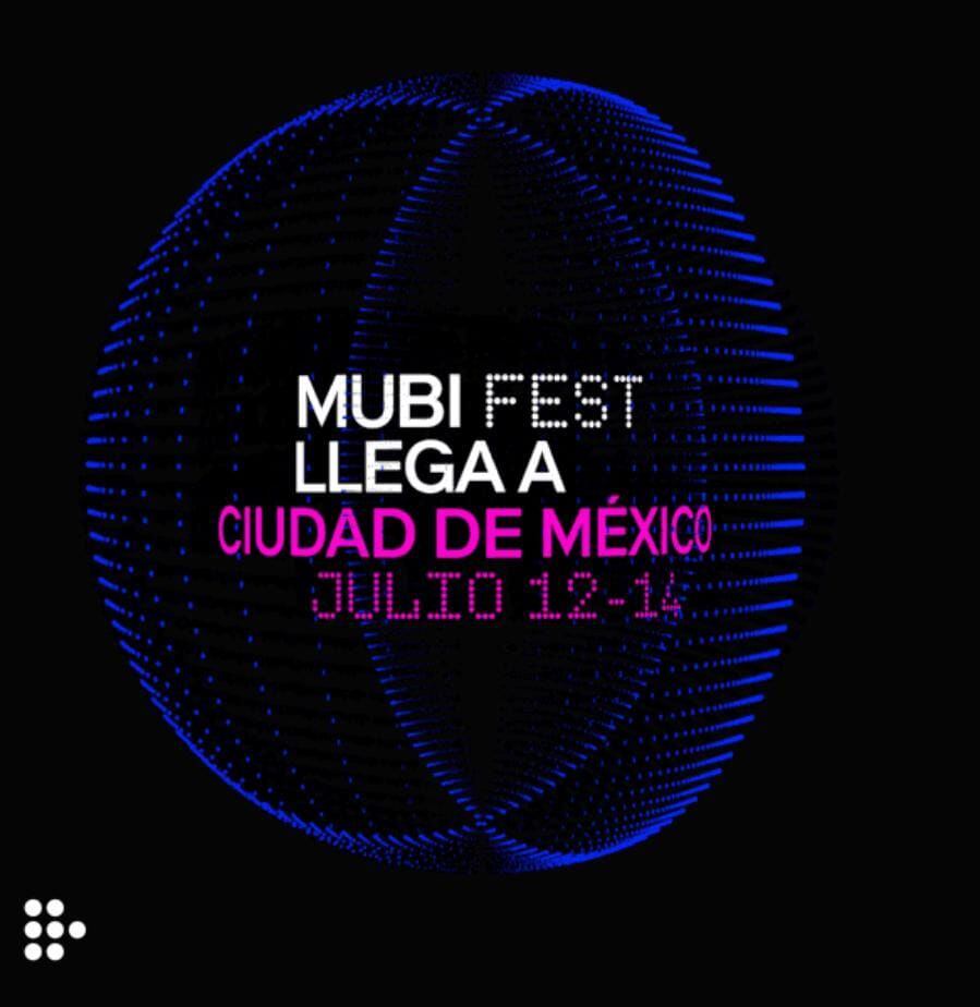 MUBI MUBI FEST