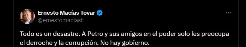 Ernesto Macías aseguró que no hay gobierno en Colombia - crédito @ernestomaciast/X