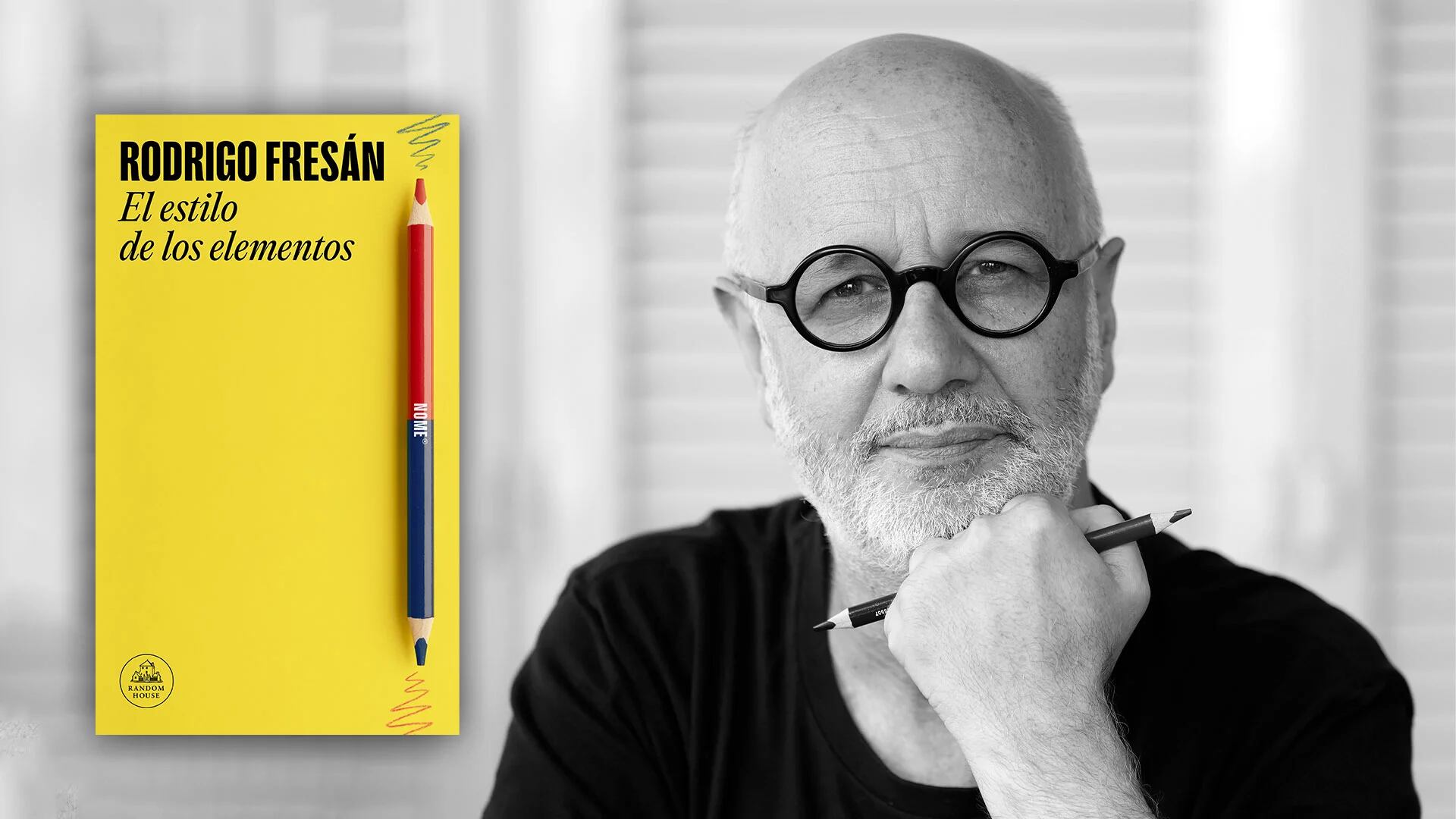 Rodrigo Fresán publica la primera gran novela del año, 'El estilo de los  elementos': entre la inspiración, las ínfulas de grandeza y la lucha contra  los convencionalismos - Infobae
