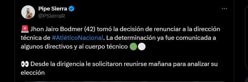 Jhon Jairo Bodmer renunciaría tras reunión con la junta directiva de Nacional - crédito @PSierraR/X