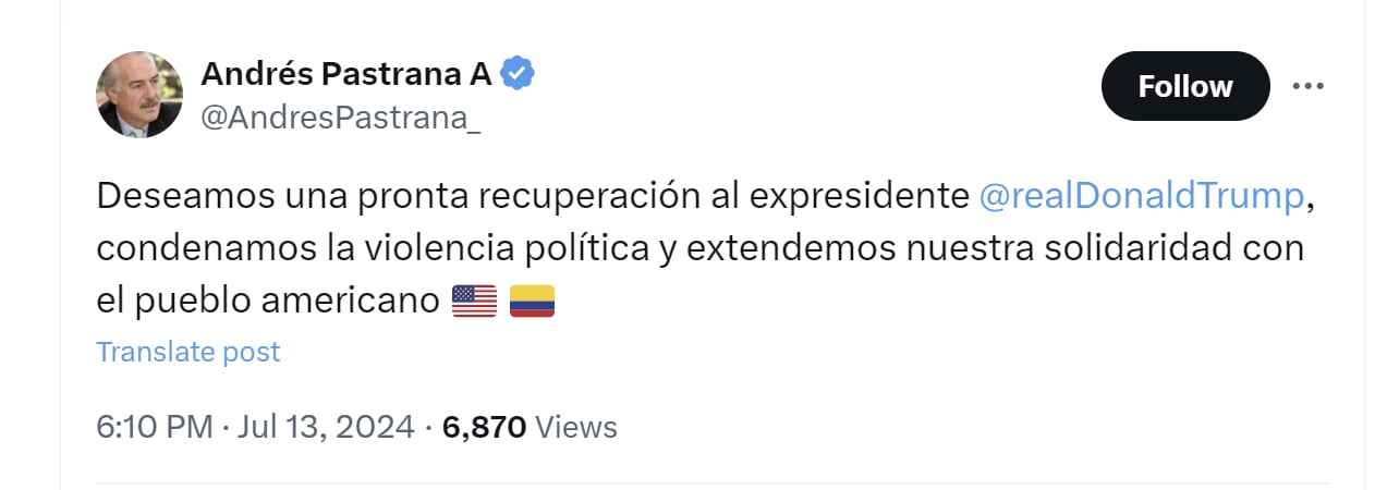 Andrés Pastrana condenó atentado contra Donald Trump - crédito @AndresPastrana_/X