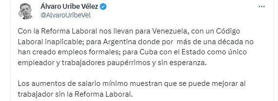 Uribe hizo una critica reforma laboral de Petro - crédito @AlvaroUribeVel /X