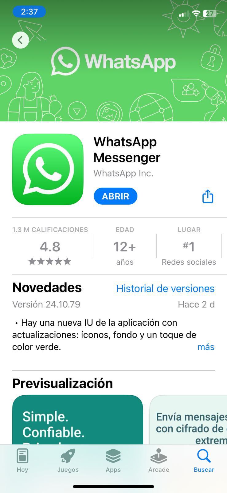 Verifica en tu tienda de aplicaciones que cuentas con la última versión de WhatsApp. (App Store)