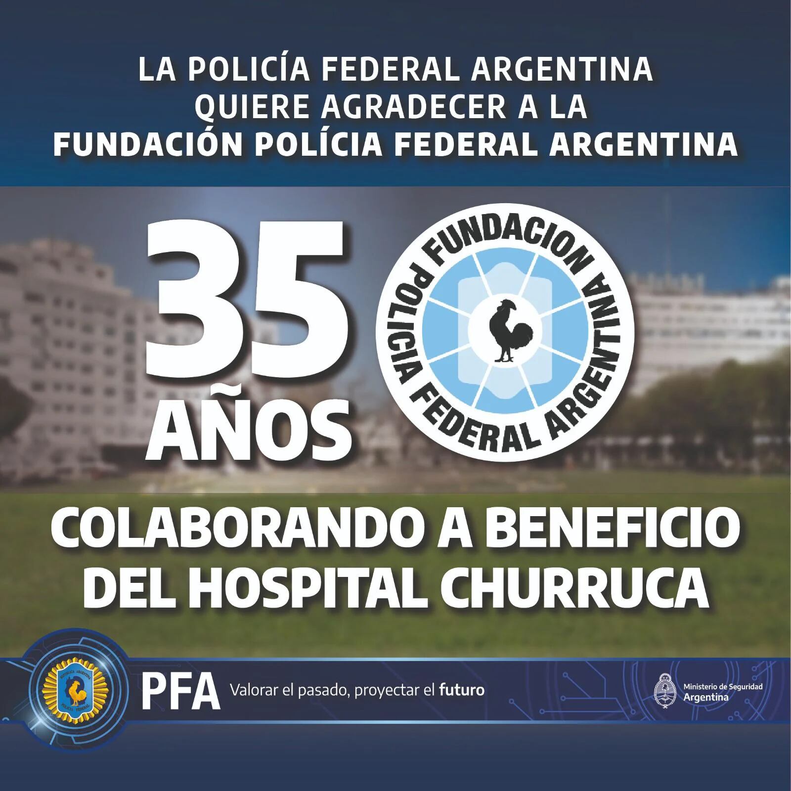 La PFA expresó su agradecimiento a la Fundación que contribuye con el hospital policial