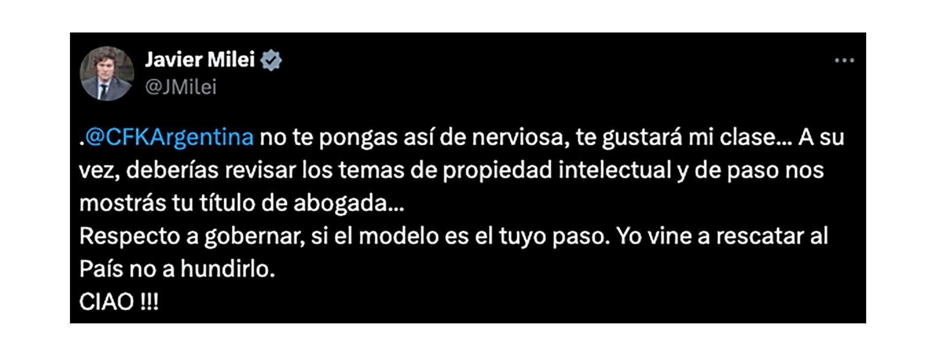 El último tuit de Javier Milei