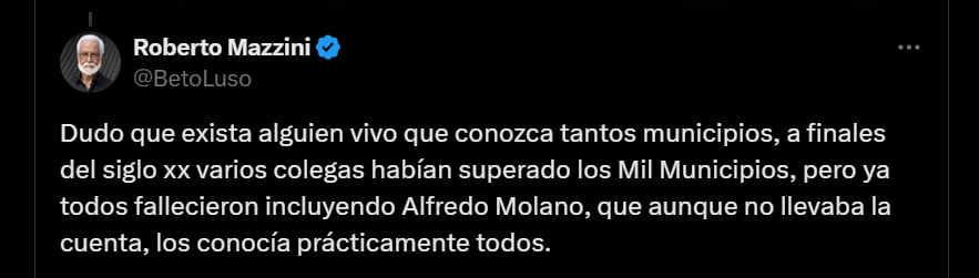 El periodista consideró que Roselli es la única persona viva con tal número de municipios recorridos - crédito @BetoLuso/X