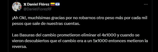 En campaña, Gustavo Petro prometió eliminar el 4x1000, pero lo mantiene igual - crédito Redes sociales/X