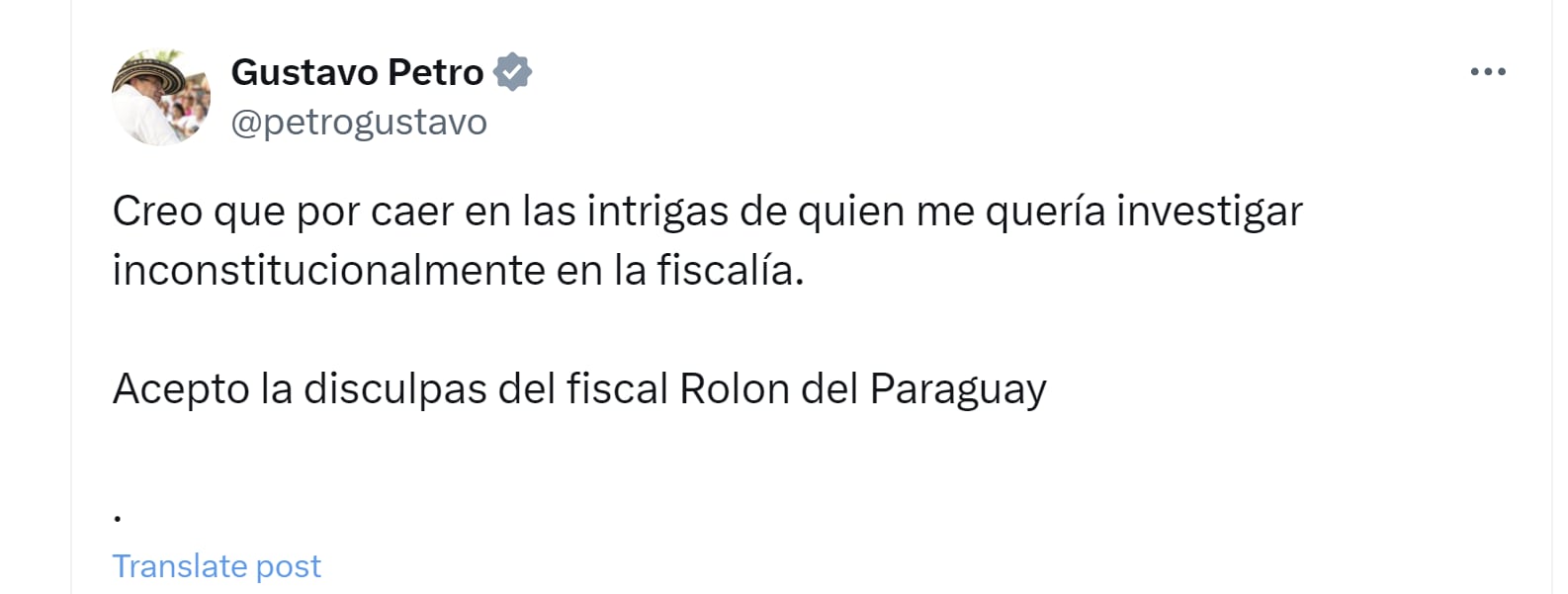 El presidente Gustavo Petro aceptó disculpas del fiscal paraguayo Emiliano Rolón - crédito @petrogustavo/X