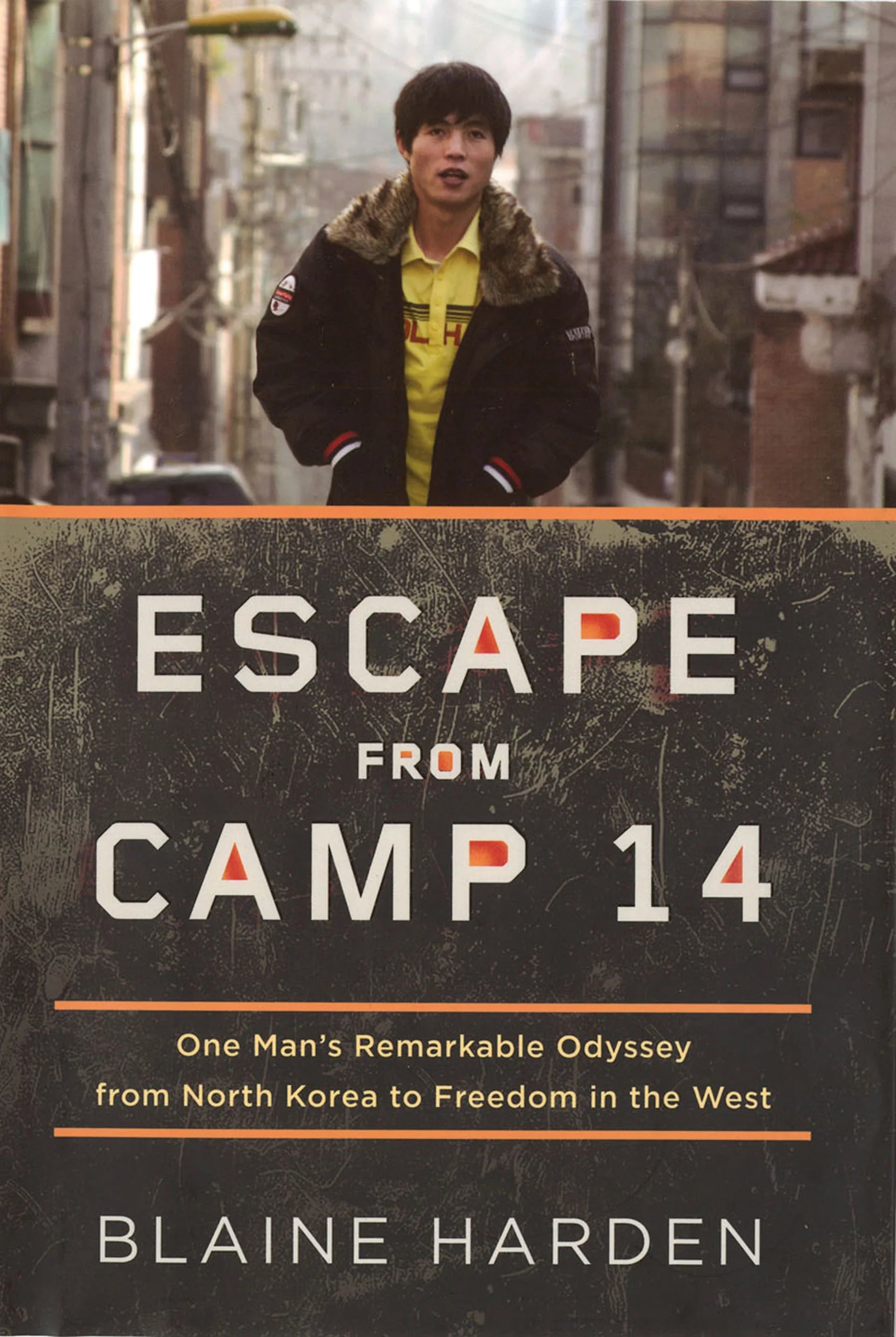 “Escape from camp 14”