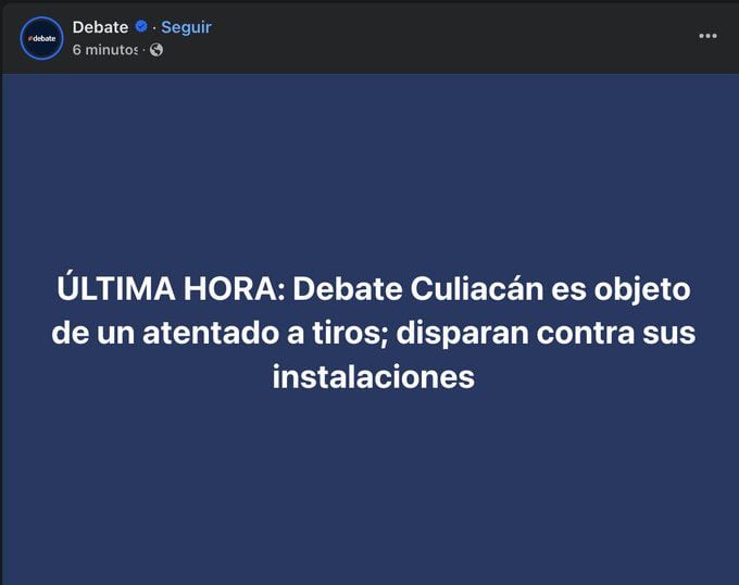 Ataque a El Debate. (Facebook: Debate)