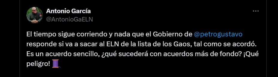 "Antonio García", del ELN, critica proceder de Gobierno Petro en negociaciones - crédito @AntonioGaELN/X