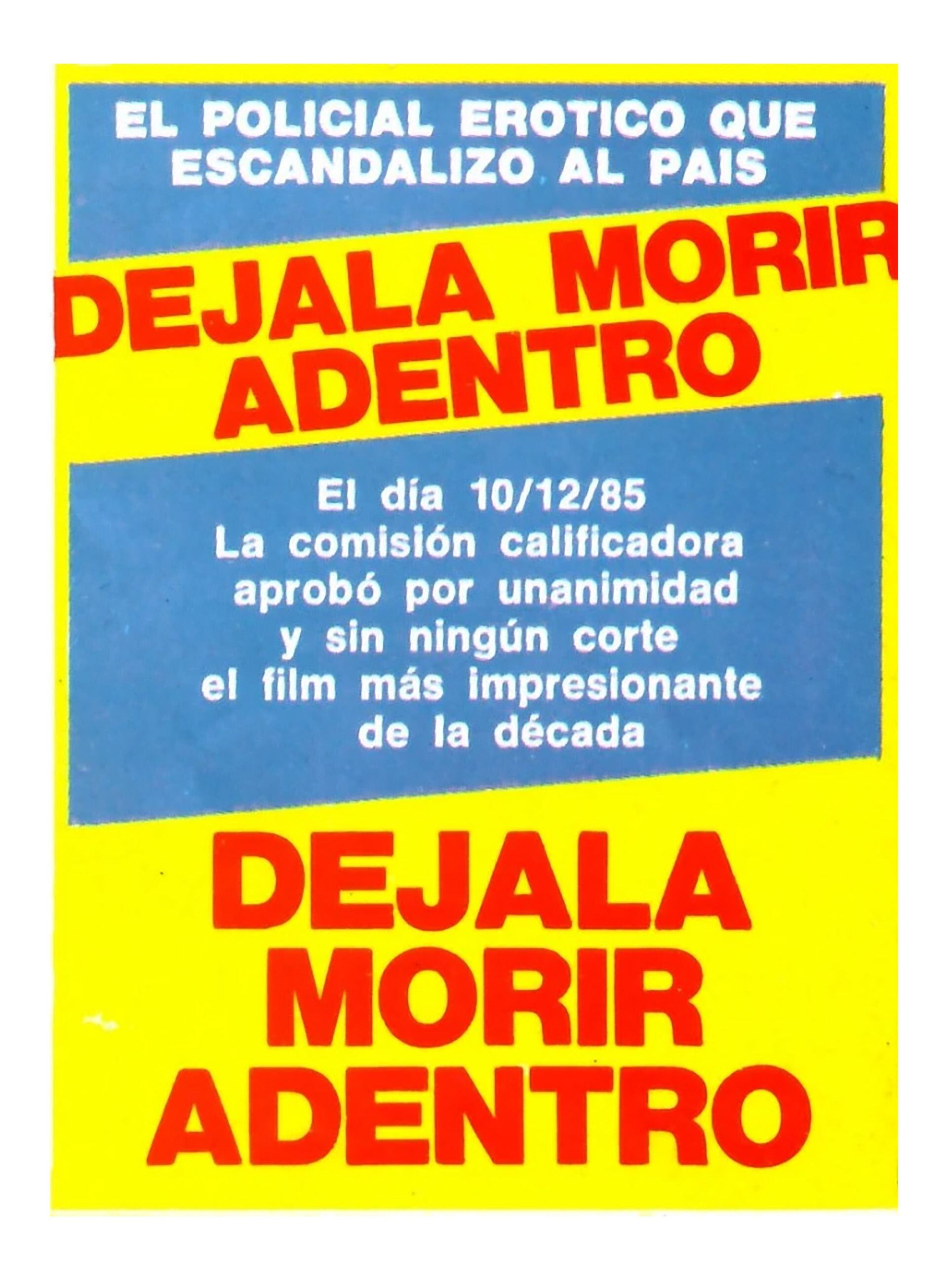 afiche de la película Déjala Morir Adentro