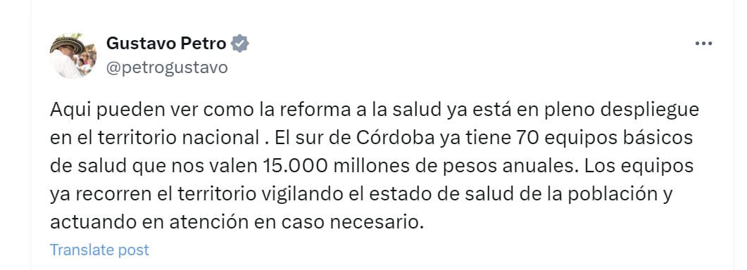 Gustavo Petro celebró implementación de la reforma a la salud, todavía sin aprobar, en Córdoba - crédito @petrogustavo/X