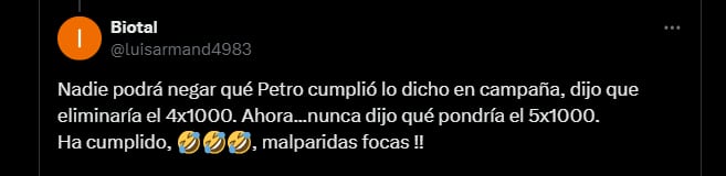 Petro no habló de no subir el 4x1000, sino de eliminarlo - crédito Redes sociales/X