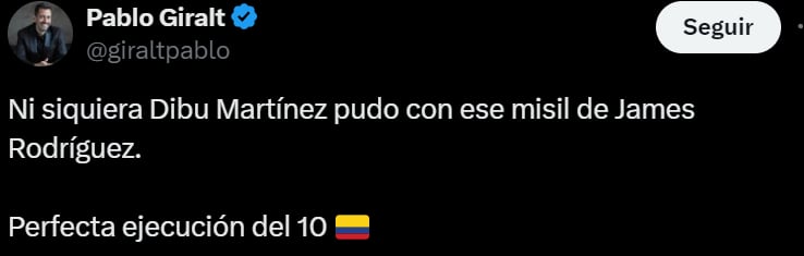 Periodista argentino habló sobre el partido de James - crédito @giraltpablo/X