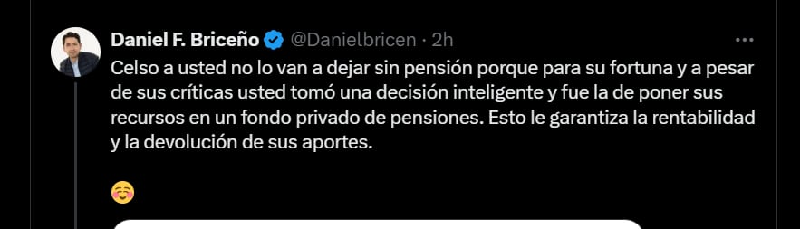 El concejal aseguró que el asesor de Presidencia tomó una decisión inteligente de guardar sus ahorros en un fondo privado - crédito @Danielbricen/X