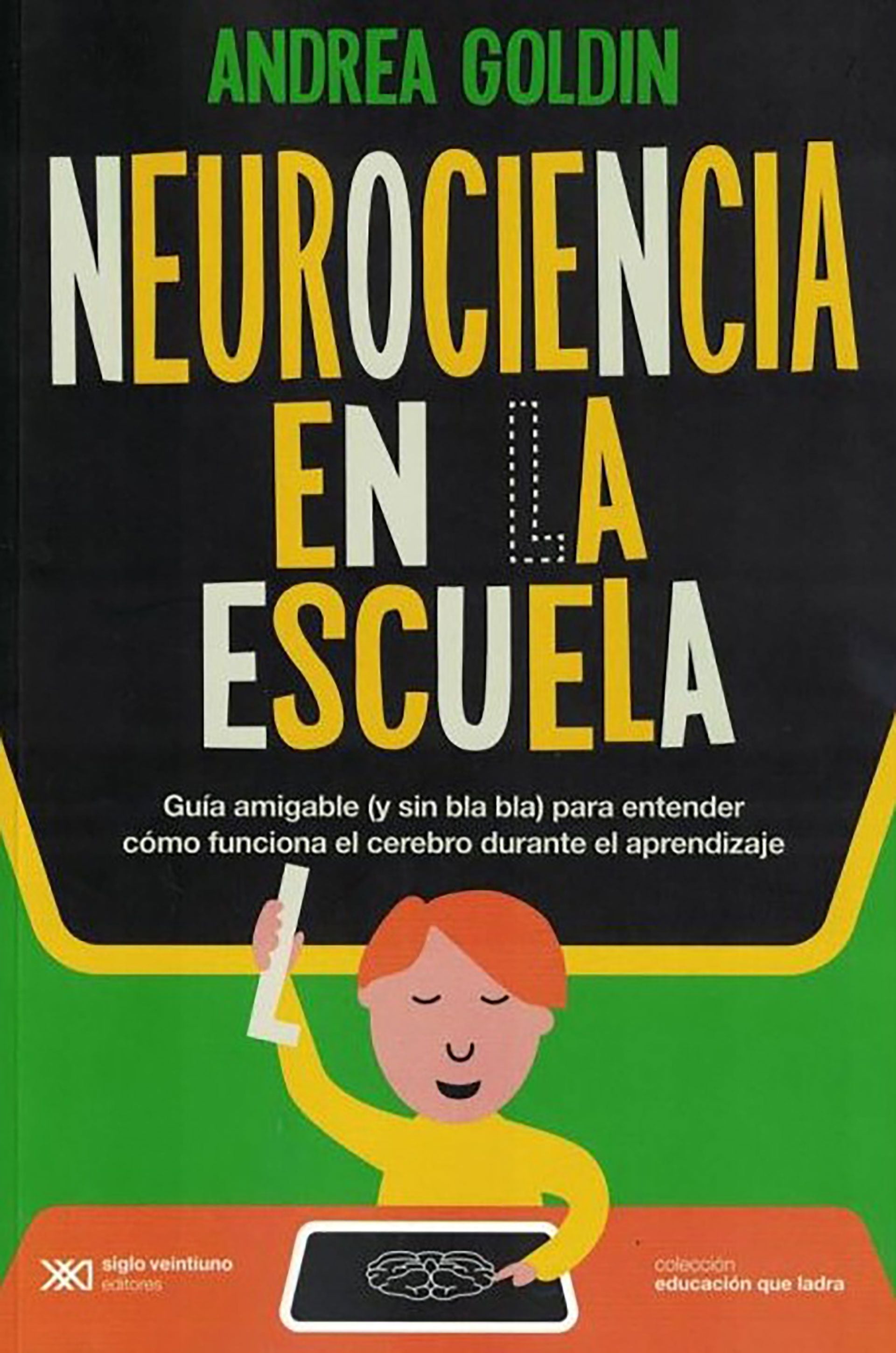 "Neurociencia en la escuela", de Andrea Goldin