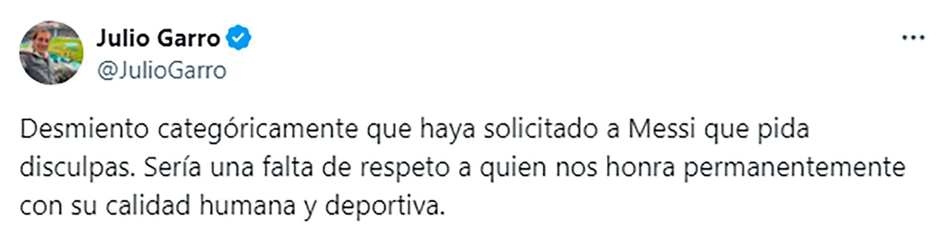 El tuit de Garro en el que se contradice sobre el pedido de disculpas 