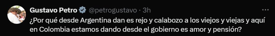 El mandatario colombiano aseguró que en  Argentina el Estado maltrata a los adultos mayores - crédito @petrogustavo/X
