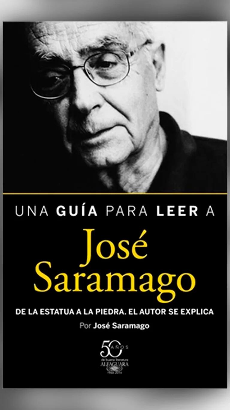 Saramago explica cómo entender su obra en un libro que hoy se puede leer  gratis - Infobae