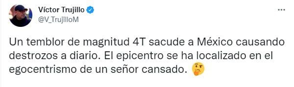 Víctor Trujillo aseguró que el epicentro de la “actividad sísmica” se ha localizado en el “egocentrismo” de una persona ya cansada (Foto: Twitter/@V_TrujilloM)