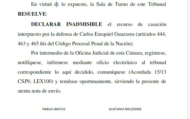 La Cámara de Casación porteña rechazó esta semana un pedido de exención de prisión de Guazzora