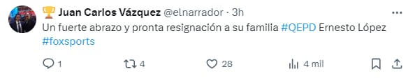 Juan Carlos Vásquez, quien fuera compañero de Ernesto en FOX Sports, mandó un mensaje de pésame hacia la familia de su ex compañero.

Foto: X/el narrador