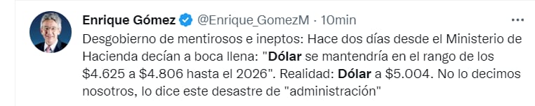 Enrique Gómez sobre dólar a 5 mil