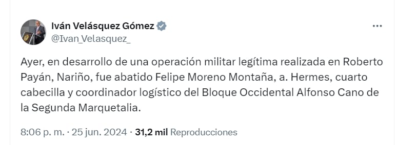 En su cuenta de X, el ministro de Defensa aseguró que se trato de una operación militar legitima - crédito Ivan_Velasquez_/X