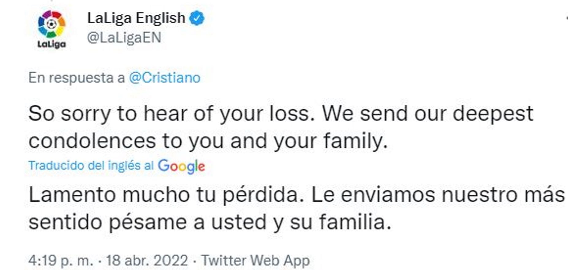 La Liga de España también le envió mensajes de condolencias a la pareja