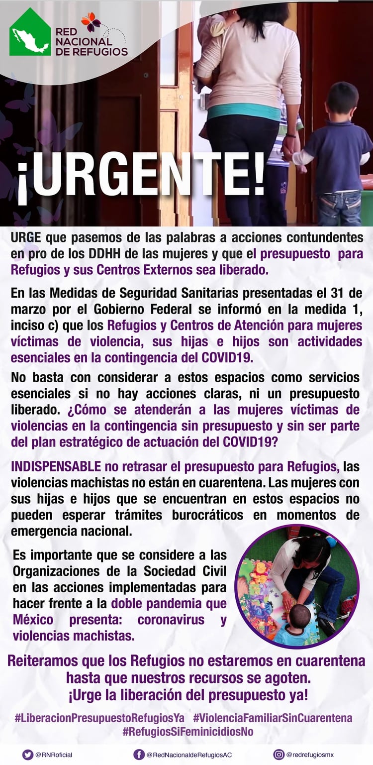 La Red Nacional de Refugios de México pide soluciones urgentes frente a la pandemia de la violencia machista en México agravada por los efectos del Covid-19.