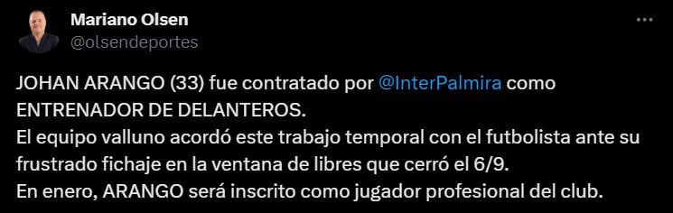 Debido a que no fue inscrito como jugador, Internacional de Palmira contrató a Johan Arango como entrenador de delanteros por lo que queda de 2024 - crédito @olsendeportes/X