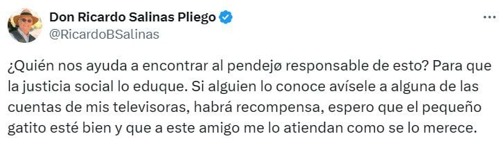 El empresario mexicano indicó que entregaría una buena recompensa a quien lo ayude a localizar al sujeto. (TW Ricardo Salinas Pliego).