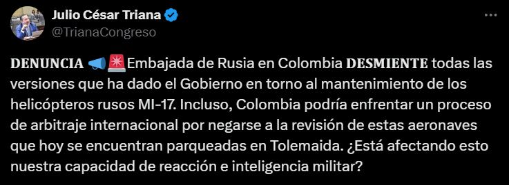 Julio César Triana sobre el mantenimiento de los helicópteros rusos @TrianaCongreso/X