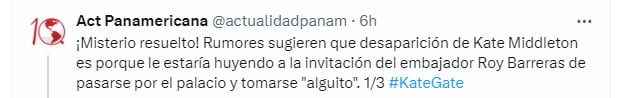 Al parecer, según informó Actualidad Panamericana, Roy Barreras tendría que ver con que la princesa de Gales no haya sido vista en público - crédito @actualidadpanam/X