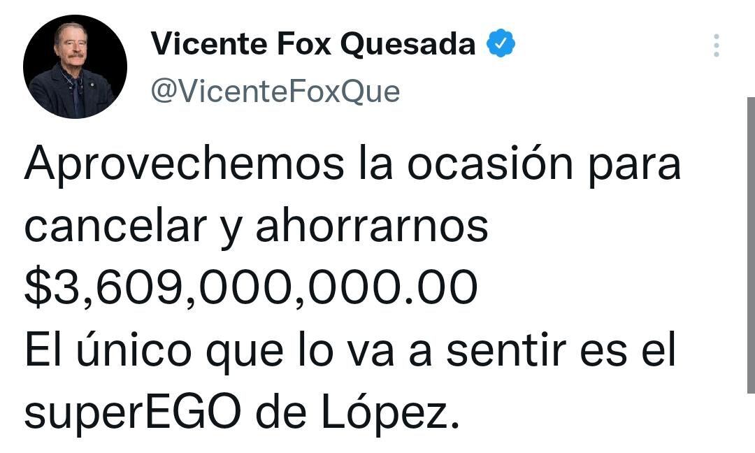 “aprovechemos La Ocasión Para Cancelar” Vicente Fox Se Pronunció Sobre