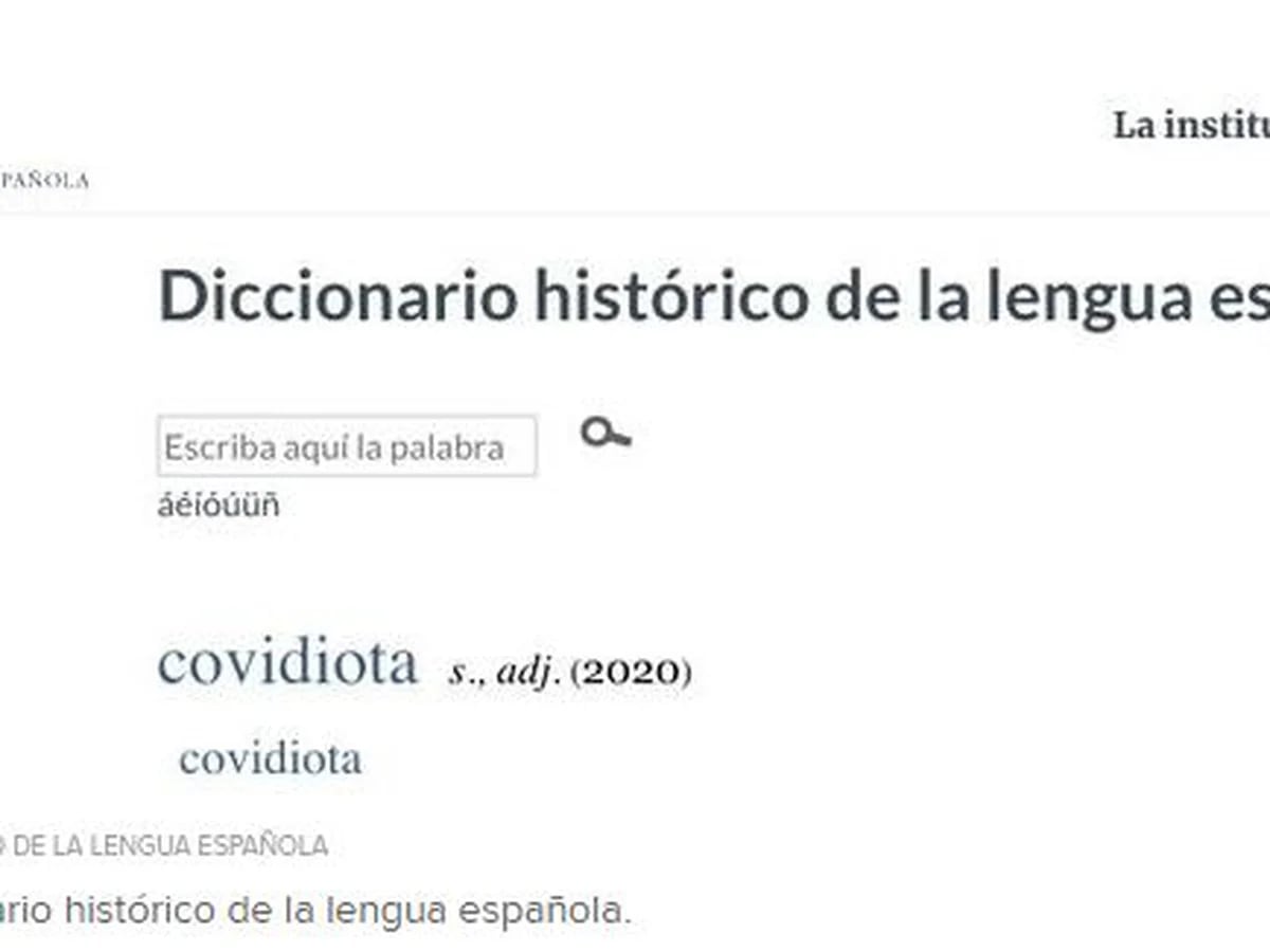 La RAE incorporó a su diccionario “covidiota” y otras palabras relacionadas  a la pandemia - Infobae