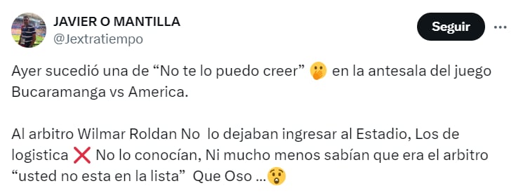 Wilmar Roldán tuvo problemas en su ingreso al estadio Américo Montanini de Bucaramanga - crédito @Jextratiempo/X