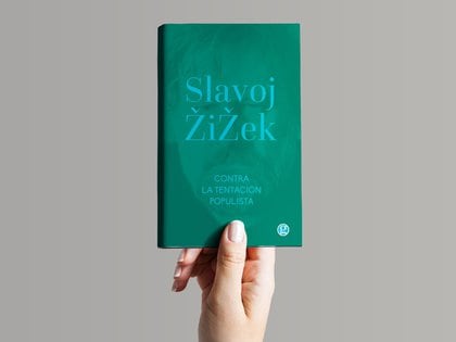 "Contra la tentación populista" (Ediciones Godot) de Slavoj Žižek