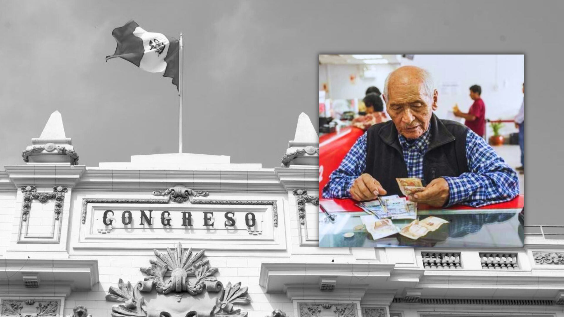 Foto en blanco y negro cel Congreso y foto de jubilado contando su dinero