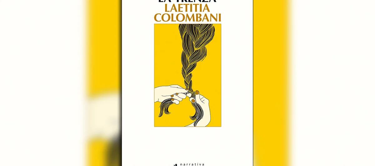 ▷Reseña: La trenza (Laetitia Colombani) - Escaparate Literario